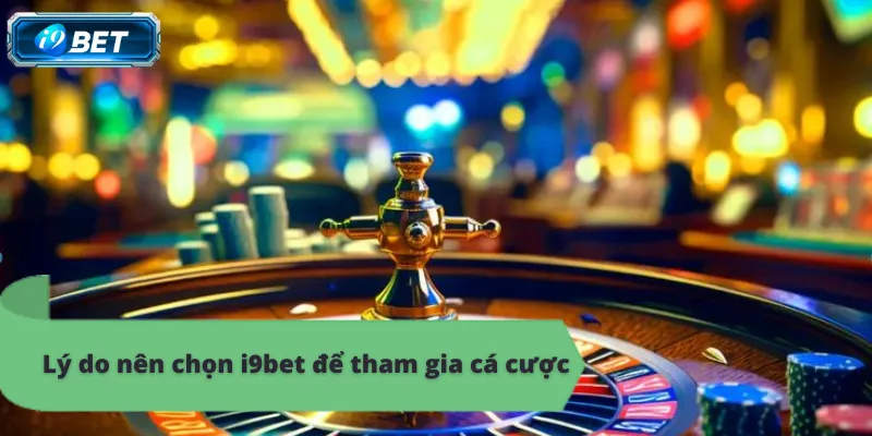 i9bet, giao diện thân thiện, dễ sử dụng, chơi ngay, thắng lớn.